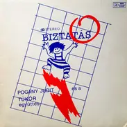 Pogány Judit & Tükör Együttes - Biztatás