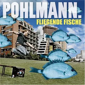 Pohlmann - Fliegende Fische