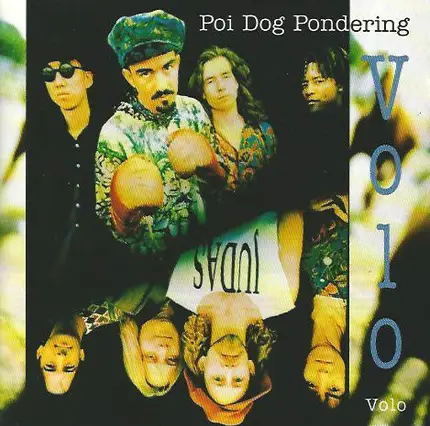 Poi Dog Pondering - Volo Volo