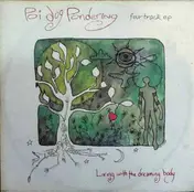 Poi Dog Pondering - Living With The Dreaming Body