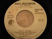 7inch Vinyl Single - Point Blank - Let Her Go