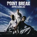 CD - Point Break - Apocadelic