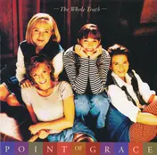 Point of Grace - The Whole Truth