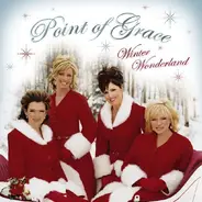 Point Of Grace - Winter Wonderland