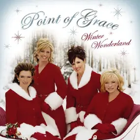 Point of Grace - Winter Wonderland