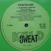 Pointblank - Planting Semtex / Revenge Of The Ghetto Child