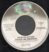 7inch Vinyl Single - Pointer Sisters - Could I Be Dreaming / Evil