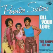 Pointer Sisters - All Your Love