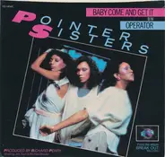 Pointer Sisters - Baby come and get it