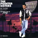12inch Vinyl Single - Pointer Sisters - Be There (Extended Version)