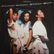 LP - Pointer Sisters - Break Out - 1st pressing