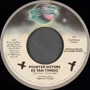 Pointer Sisters - Es Tan Timido / Cosas Especiales