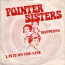 7inch Vinyl Single - Pointer Sisters - Happiness / Lay It On The Line