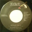 7'' - Pointer Sisters - Slow Hand / Should I Do It