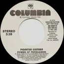 7inch Vinyl Single - Pointer Sisters - Power Of Persuasion
