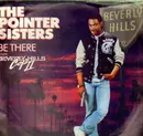 7inch Vinyl Single - Pointer Sisters - Be There
