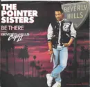 7inch Vinyl Single - Pointer Sisters - Be There