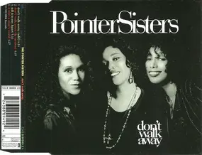 The Pointer Sisters - Don't Walk Away