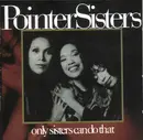 CD - Pointer Sisters - Only Sisters Can Do That