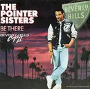 7'' - Pointer Sisters - Be There