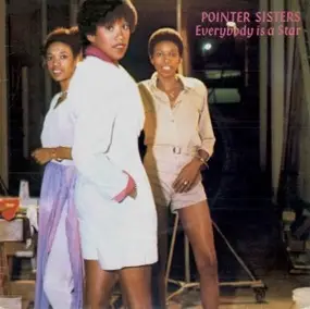 The Pointer Sisters - Everybody Is A Star