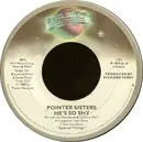 7'' - Pointer Sisters - He's So Shy / Movin' On