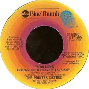Pointer Sisters - How Long (Betcha' Got A Chick On The Side)