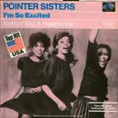 7'' - Pointer Sisters - I'm So Excited / Nothin' But A Heartache