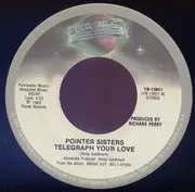 7'' - Pointer Sisters - Neutron Dance / Telegraph Your Love
