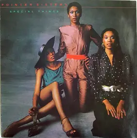 The Pointer Sisters - Special Things