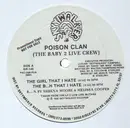 12inch Vinyl Single - Poison Clan - The Girl That I Hate / Low Life Muthafuckas - Promo