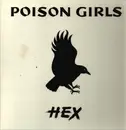 12inch Vinyl Single - Poison Girls - Hex - EP, Gatefold