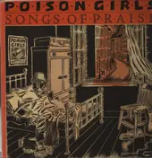 Poison Girls - Songs of Praise