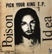 Poison Idea - The Fatal Erection Years 1983-1986