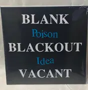 Double LP - Poison Idea - Blank Blackout Vacant