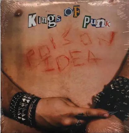 Poison Idea - Kings of Punk