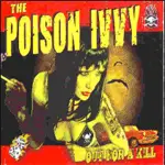 Poison Ivvy - Out For A Kill