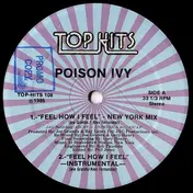 Poison Ivy - Feel How I Feel