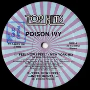 Poison Ivy - Feel How I Feel