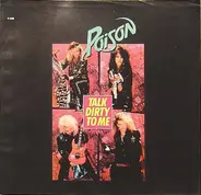 Poison - Talk Dirty To Me