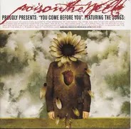 Poison The Well - You Come Before You