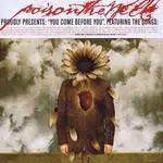 Poison the Well - You Come Before You