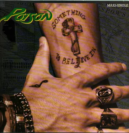 Poison - Something To Believe In