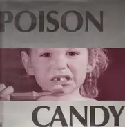 Poison Candy - Poison Candy