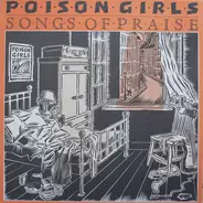 Poison Girls - Songs of Praise