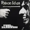 LP - Poison Idea - Feel The Darkness