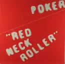 LP - Poker - Red Neck Roller - rare german metal