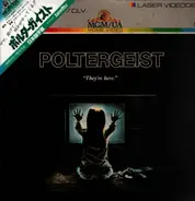 Poltergeist - They're here