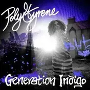 Poly Styrene - Generation Indigo (Deluxe Edition)