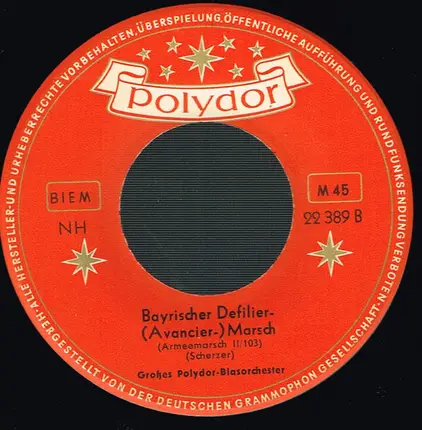 Polydor-Blasorchester - Frei Weg / Bayrischer Defilier-Marsch